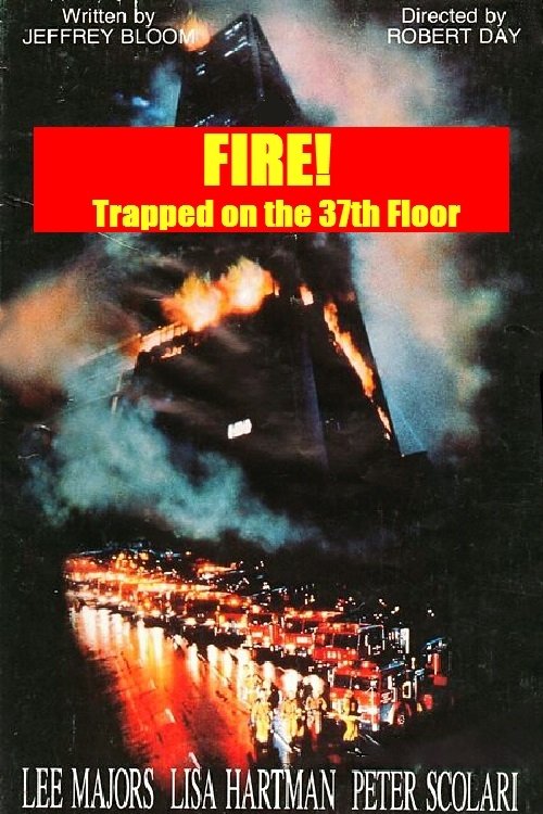 Постер Fire! Trapped on the 37th Floor